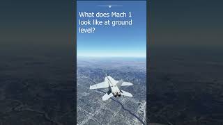 Mach 1 (speed of sound) at ground level #shorts