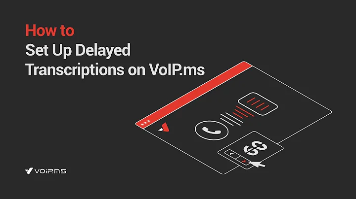 How to Use Delayed Call Transcription on VoIP.ms | Essential VoIP Feature Guide