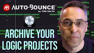 Archiving Mulracks In Logic Pro With Auto-Bounce