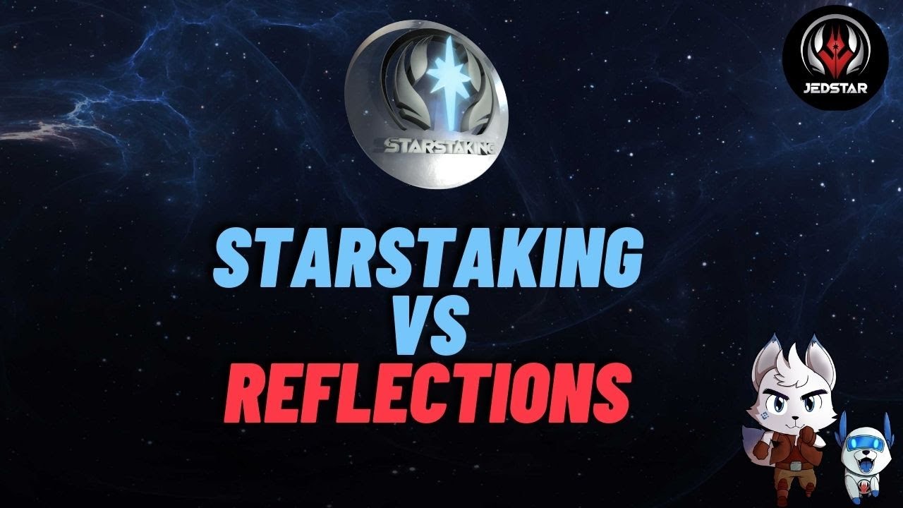 JEDSTAR  - STARSTAKING vs Reflections