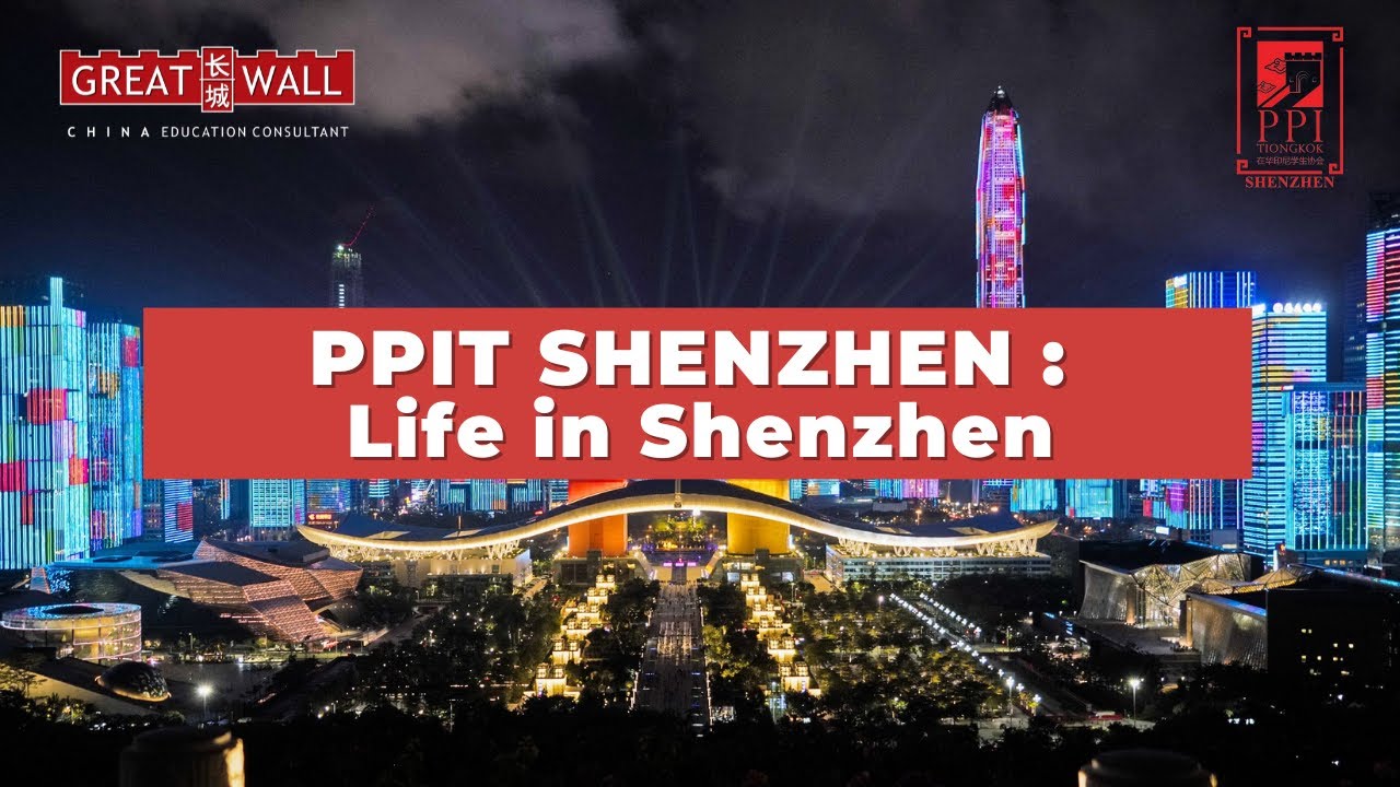 PPIT SHENZHEN Life In Shenzhen YouTube