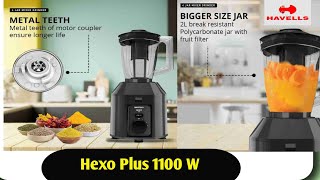 HAVELLS Hexo Plus Mixer Grinder 1100 W | Hexo Mixer Grinder