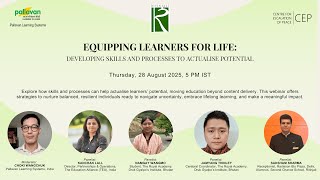 Equipping Learners for Life: Developing Skills and Processes to Actualise Potential