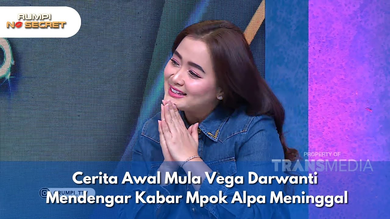 Cerita Awal Mula Vega Darwanti Mendengar Kabar Mpok Alpa Meninggal - RUMPI (16/8/25) P1