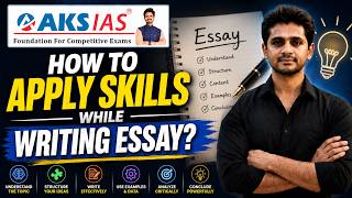 How to Apply Skills While Writting Essay by Dr G Vivekananada #upsc #aksias #iascoaching