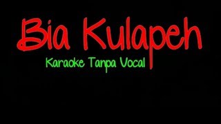 #KaraokeLaguKerinci || Bia Kulapeh || Desi Vitria ||