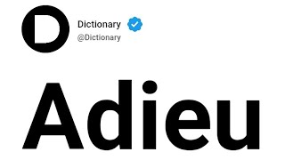 Adieu Meaning In English