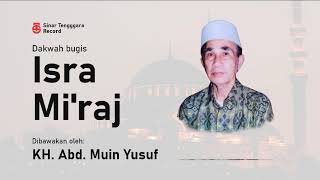 Ag Kh Abd Muin Yusuf kali Sidenreng  Isra Miraj