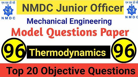 NMDC Model Paper 2021 | Top 20 Thermodynamics Objective Questions And Answer For All Exams - Part 96