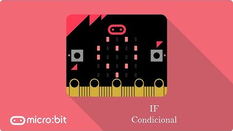 Condicional con Make Code.   #micro:bit