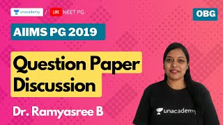 AIIMS PG 2019 | Question paper discussion with Dr. Ramyasree