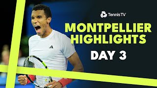Rublev Takes On Eubanks; Auger-Aliassime, Bublik & More Feature | Montpellier 2025 Day 3 Highlights
