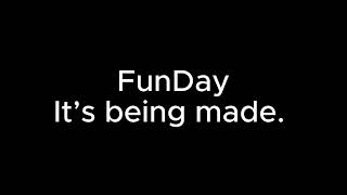FunDay Teaser Trailer 2