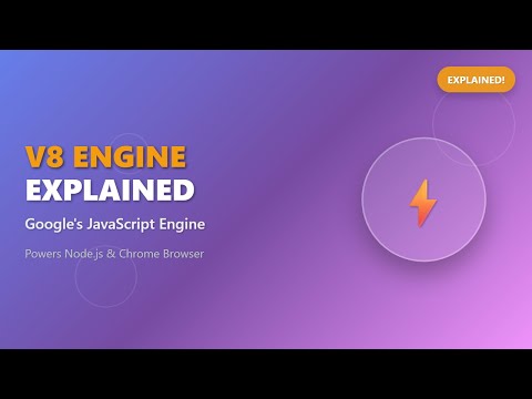 V8 Engine Explained Simply: Google's JavaScript Engine for Beginners
