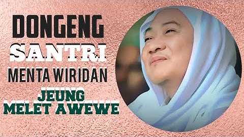 Almagfurlah abah Uci "santri menta wiridan Jeung melet awewe"