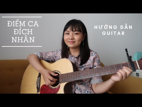 Video [Hướng dẫn Guitar] Điểm Ca Đích Nhân - Lời Việt ||... - YouTube