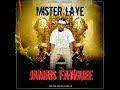 Mister laye  jamais fatigu son officiel