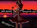 BAD APPLE Alma Gemea Remix 