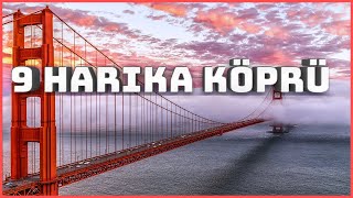 Dünyada Ki En Şaşırtıcı Ve Hareketli Köprüler