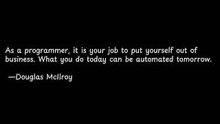 As a programmer, it is your