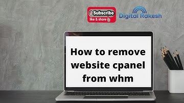 How to remove website cpanel from whm - Web hosting manager - Digital Rakesh