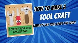 Father s Day Tool Craft