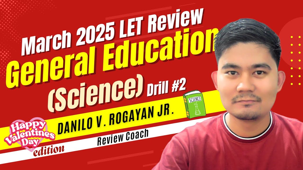 March 2025 Gen Ed Drill #2 | Science, Technology & Society (Valentine's Day Edition)