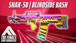 SHAK-50 BLINDSIDE BASH Skin Review | The Finals Season 5 Battle Pass