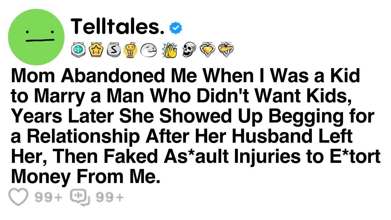 Mom Abandoned Me When I Was a Kid to Marry a Man Who Didn't Want Kids, Years Later She Showed Up...