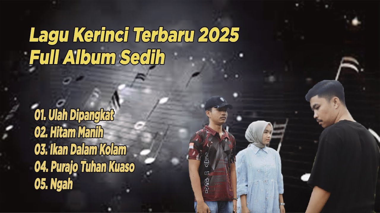 Lagu Kerinci Terbaru 2025 Full Album Sedih