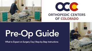 Pre-Op Guide: What to Expect on Surgery Day | Step-by-Step Instructions | OCC Perioperative Medicine