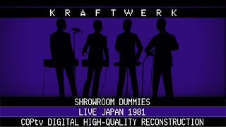 Kraftwerk  Showroom Dummies  In Japan 1981 coptv Digital Highquality Reconstruction