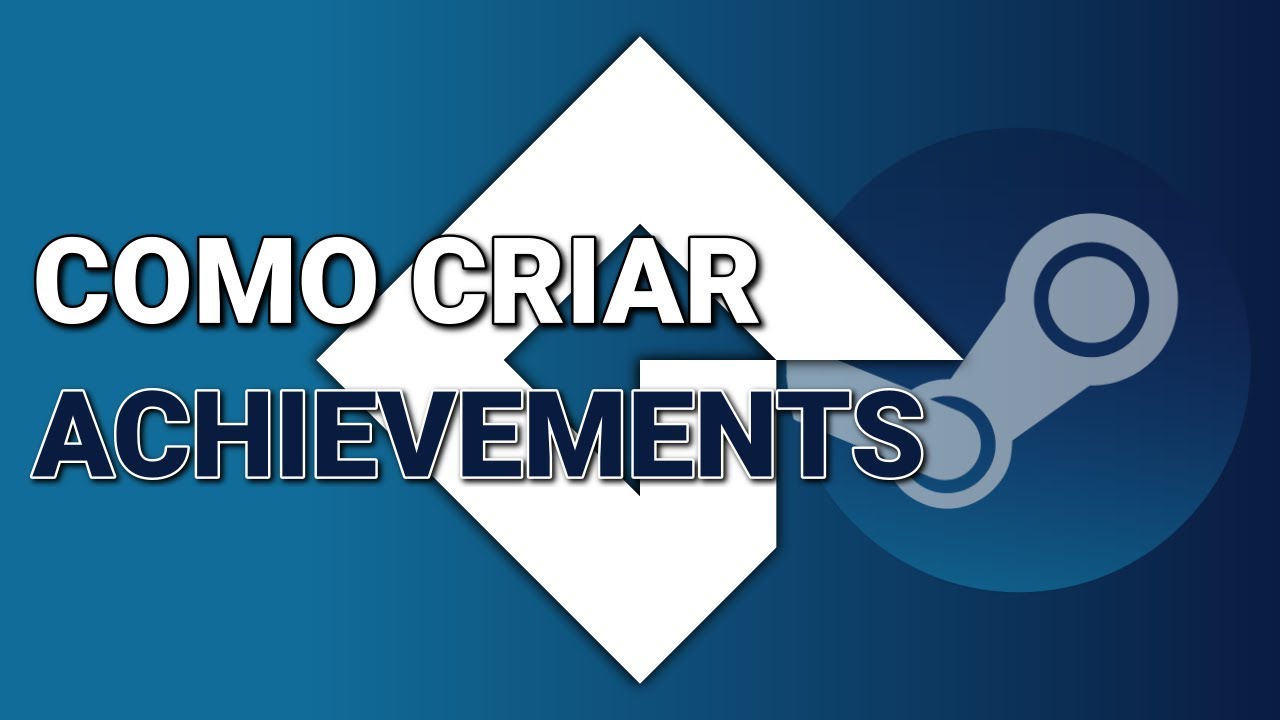 Tutorial de Criação de Achievements na Steam com o Game Maker YouTube