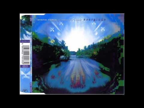 Effective Force — Mystic Force vs. Effective Force - Everglade (Effective Force Remix)