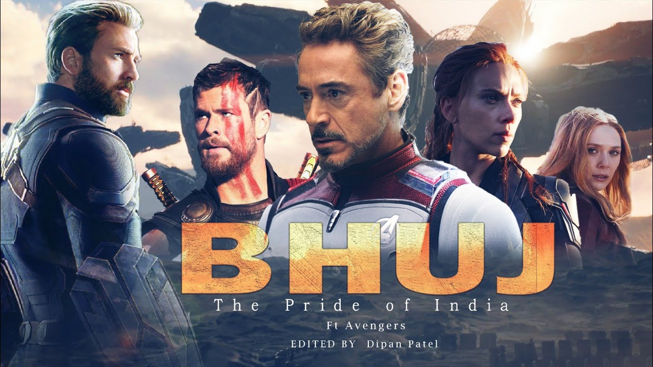 BHUJ : The Pride of India🇮🇳 | Ft Avengers | Dipan Patel
