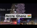 Accra Ghana at Night VLOGMAS DAY 16