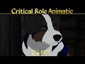 Critical Role Animatic - C4 E7 "What the Dog Doin"