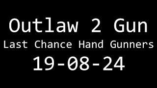 LCHG Outlaw 2 Gun 19-08-24