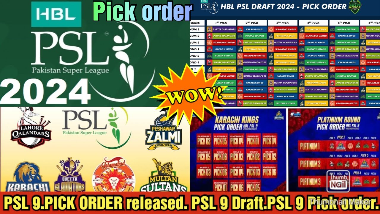 PSL 9 | PICK ORDER released | PSL 9 Draft | PSL 9 Pick order.