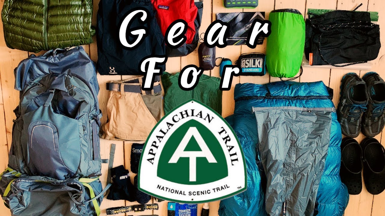 Appalachian Trail Gear 2020! - YouTube