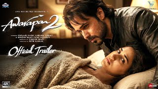 Awarapan 2:  Trailer | Emraan Hashmi | Disha Patani | 3rd April 2026