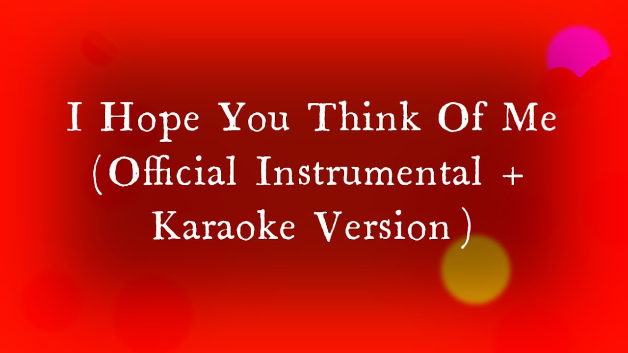 Owl City - I Hope You Think Of Me (Official Instrumental + Karaoke ...