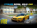I STOLE A ROYAL GOLD CAR | JBPE GAMEPLAY #02 #fokataadmi