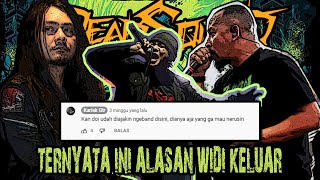TERKUAK! TERNYATA INI ALASAN WIDI KELUAR DARI DEADSQUAD
