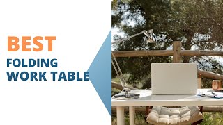 Best Folding Work Table 2023 🔥 Top 5 Best Folding Work Table Reviews