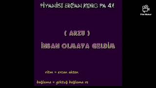 Korg Pa4X - - Arzu - Insan Olmaya Geldim