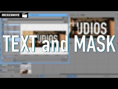 Работа с Текстом и Маской/The Text and Mask - Sony Vegas Pro