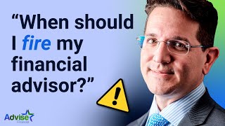 When should I fire my financial advisor? #portfolio #retirementplanning #investing #financialadvisor