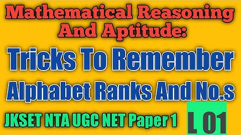 Mathematical Reasoning And Aptitude: Coding Decoding Alphabet Series. JKSET NTA UGC NET