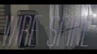 Wire Spine - Burn You